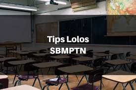13 Tips Ampuh Lolos SBMPTN 2019